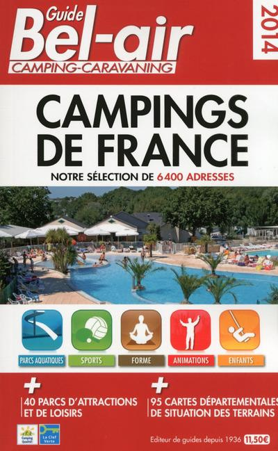 Guide Bel-air Campings de France. Edition 2014