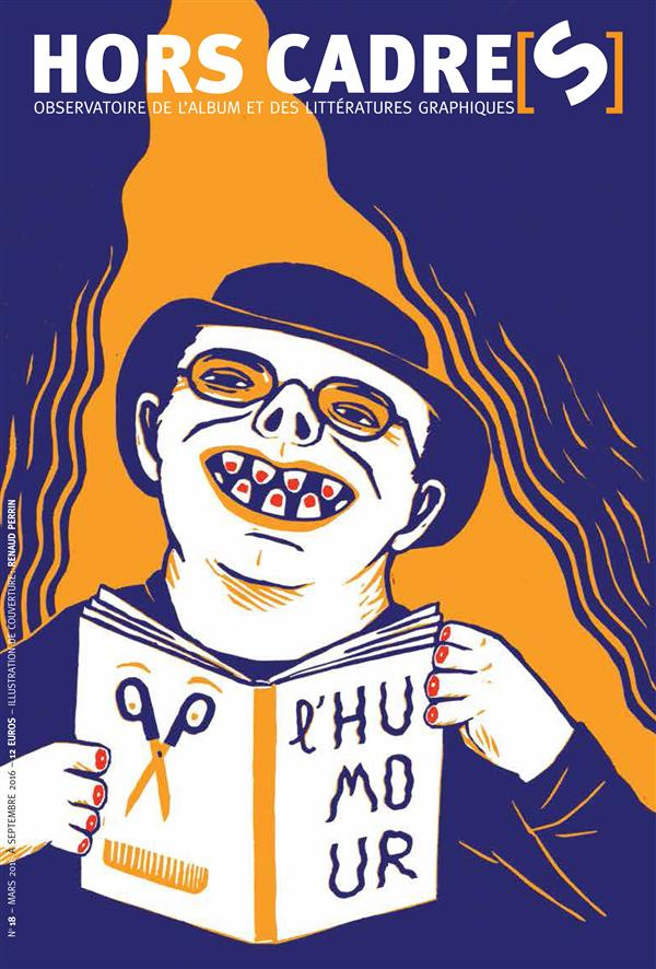 Hors Cadre(s) N° 18, mars à septembre 2016 : L'humour
