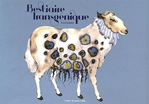 Bestiaire transgénique