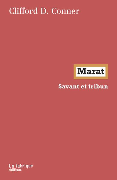 Marat. Savant et tribun