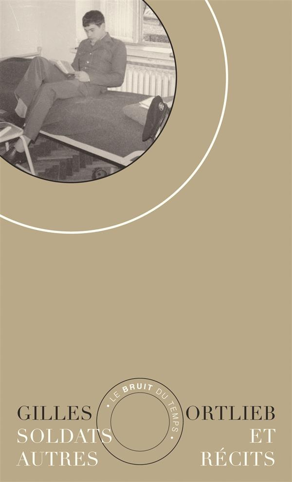 Soldats et autres récits