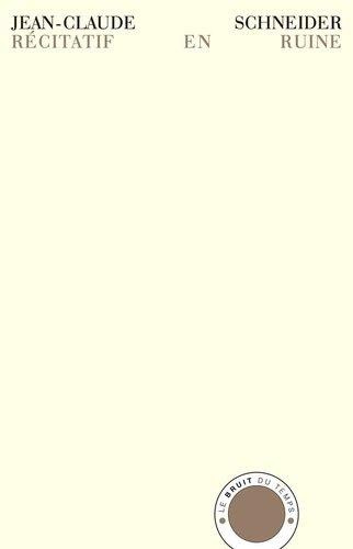 Récitatif en ruine
