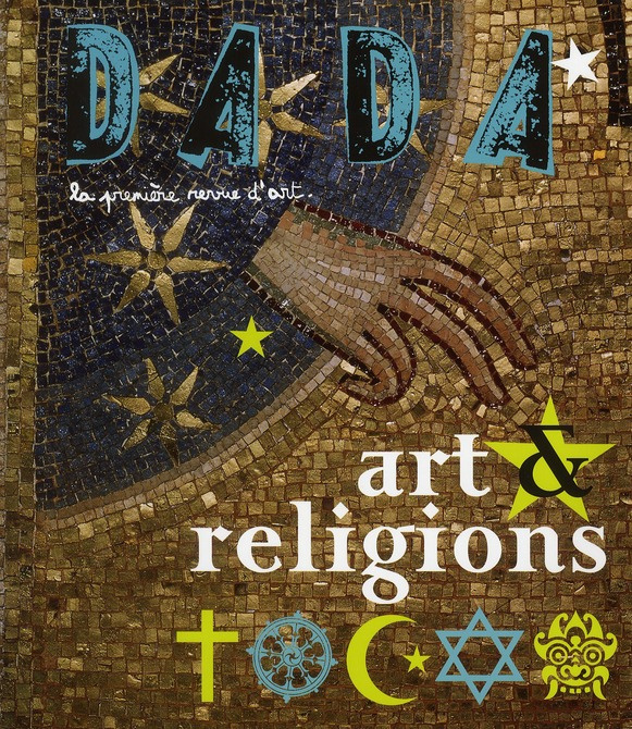 Dada N° 151, Novembre 2009 : Art & religions