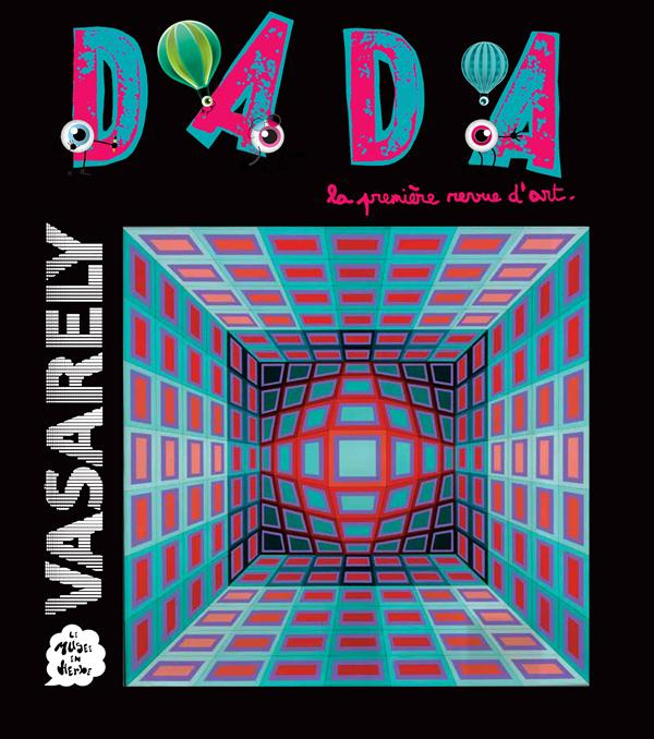 Dada N° 174, Mai 2012 : Vasarely