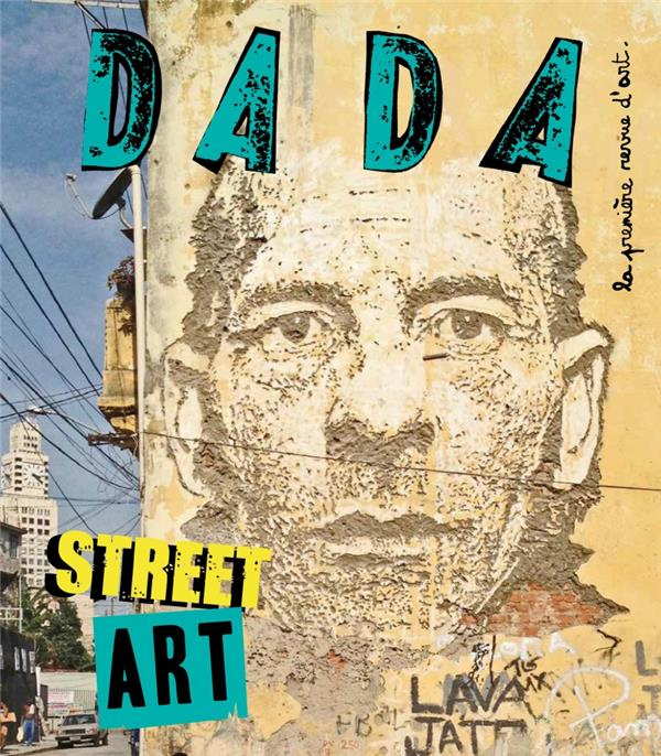 Dada N° 214 : Street art