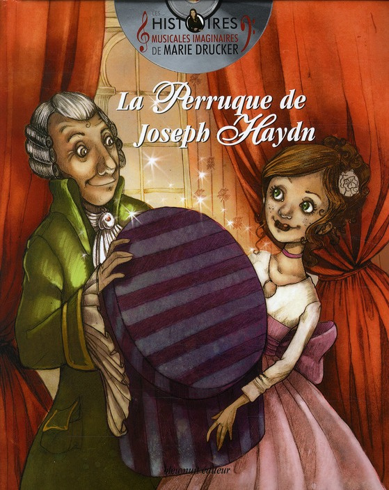 La perruque de Joseph Haydn. Avec 1 CD audio