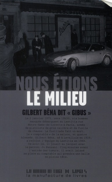 Nous étions le Milieu