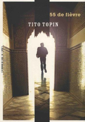 55 de fièvre