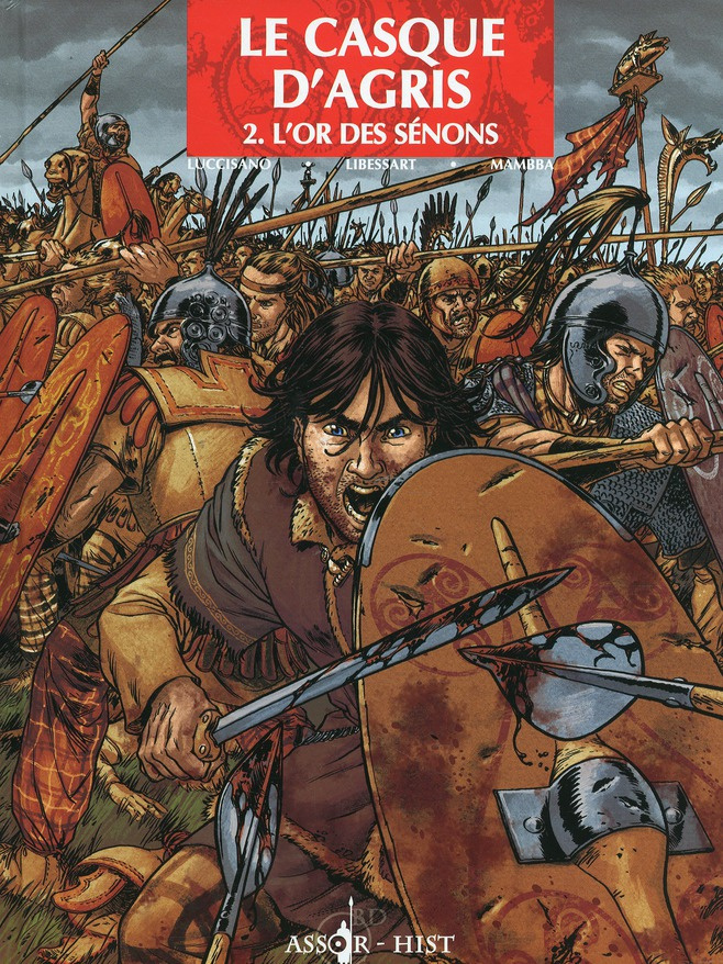 Le casque d'Agris Tome 2 : L'or des Sénons