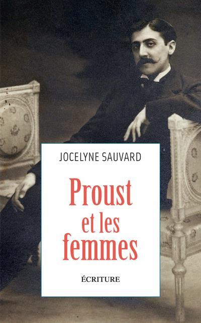 Proust à l'ombre des femmes