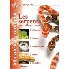 Les serpents. Boïdés - Pythonidés - Colubridés