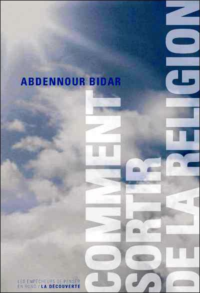 Comment sortir de la religion