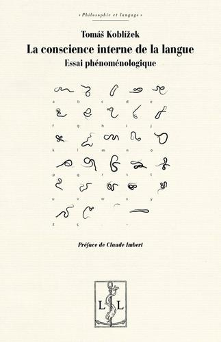 La conscience interne de la langue. Essai phénoménologique