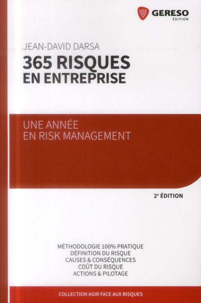 365 risques en entreprise. 2e édition