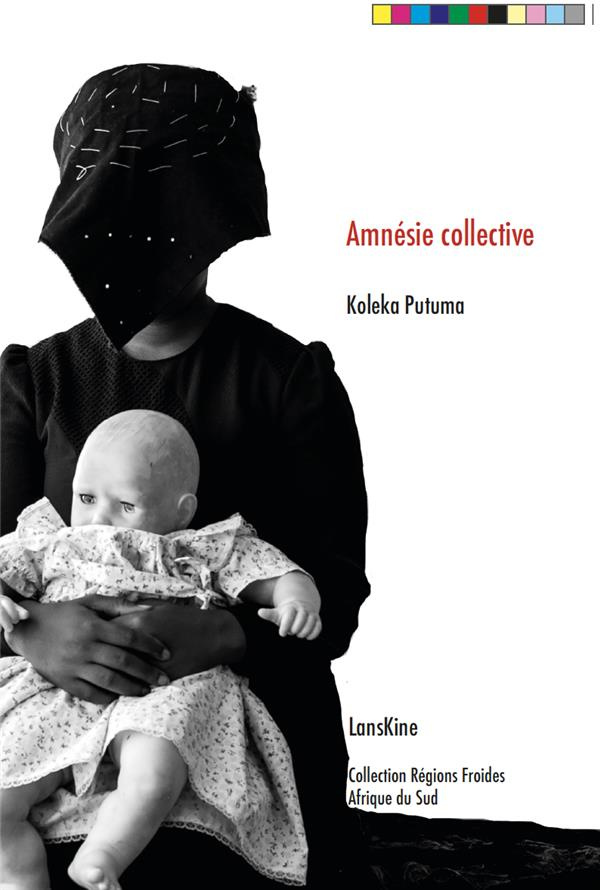 Amnésie collective. Edition bilingue français-anglais