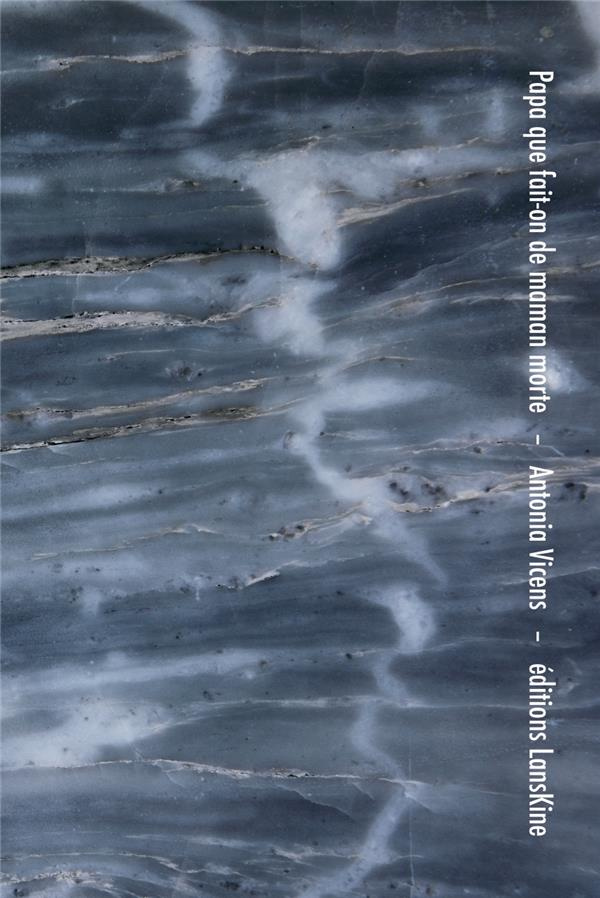 Papa que fait-on de maman morte. Edition bilingue français-catalan