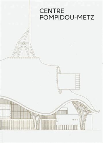 Centre Pompidou-Metz
