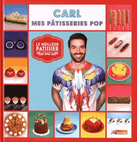 Carl, mes pâtisseries pop
