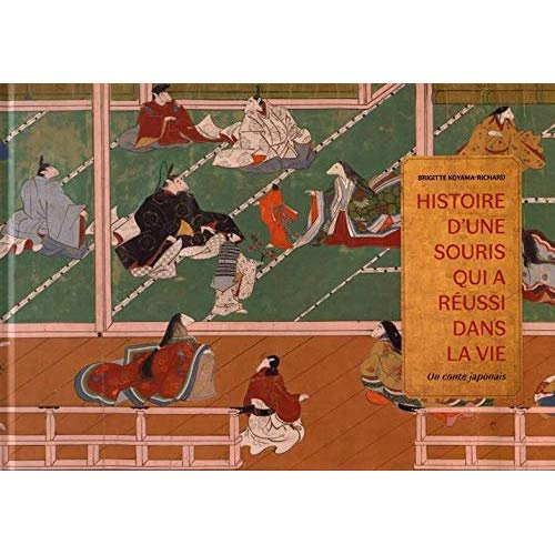 Histoire d'une souris qui a réussi dans la vie. Un conte japonais