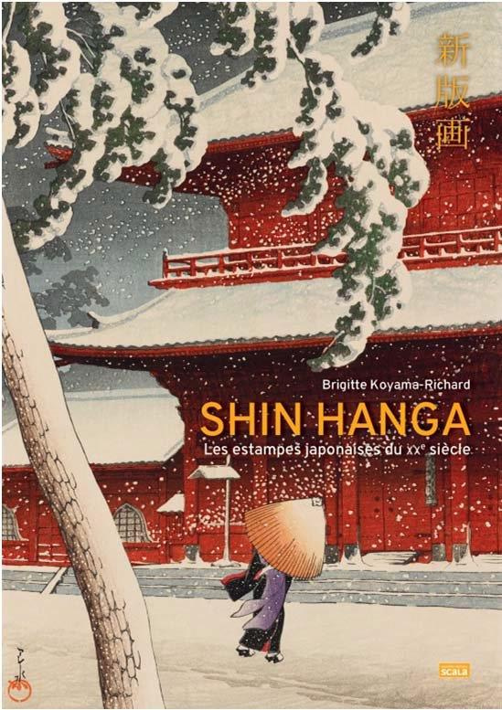 Shin Hanga. Les estampes japonaises du XXe siècle