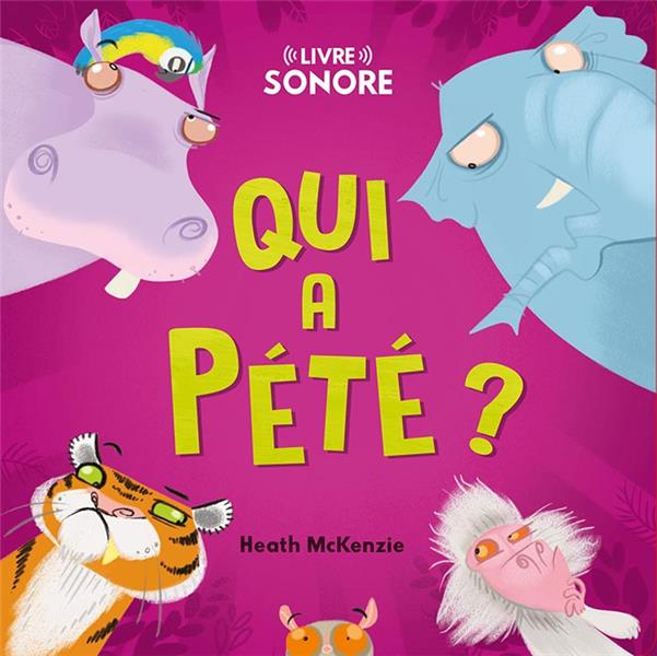 Qui a pété ?