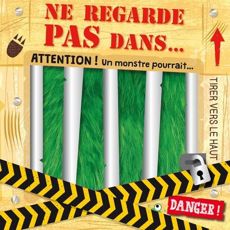 Ne regarde pas dans...