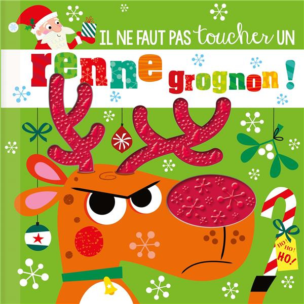 Il ne faut pas toucher un renne grognon !