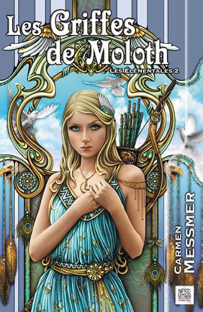 Les griffes de Moloth. Les Élémentales 2