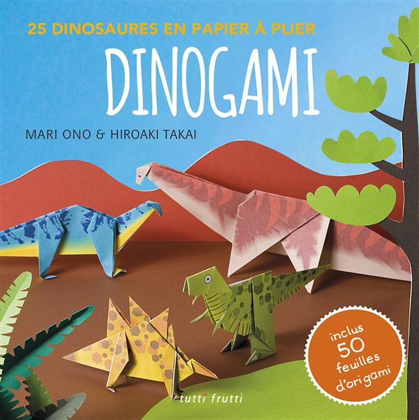 Dinogami - 25 dinosaures en papier à plier / Inclus 50 feuilles d'origami