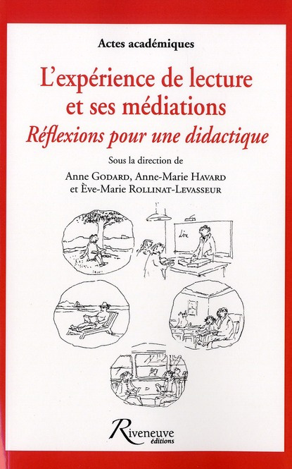 L'expérience de lecture et ses médiations : réflexions pour une didactique