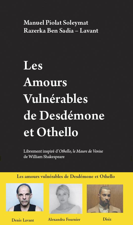 Les amours vulnérables de Desdémone et Othello