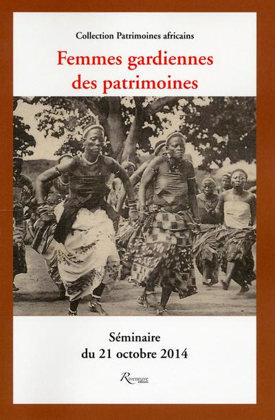Femmes, gardiennes des patrimoines