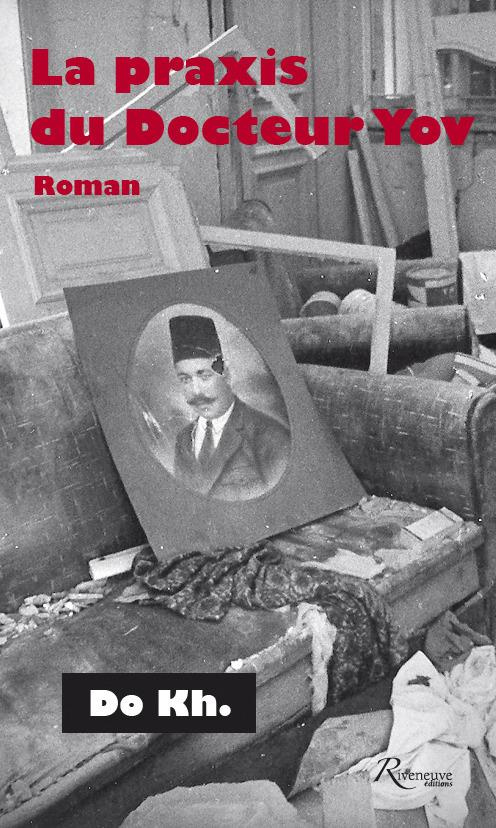 La praxis du Docteur Yov