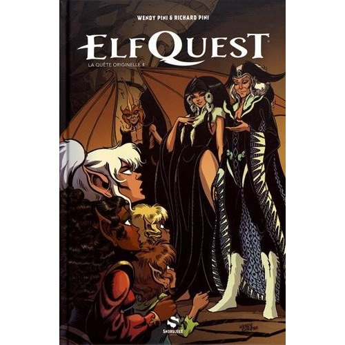 Elfquest, la quête originelle Tome 4
