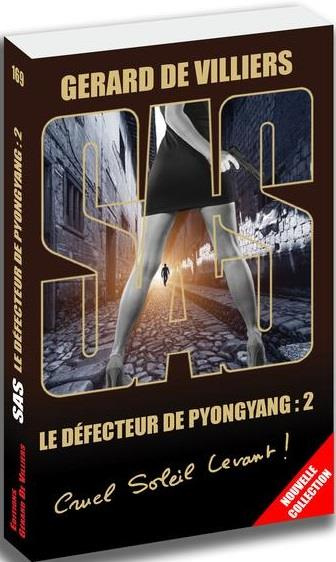 SAS /169/ Le defecteur de pyongyang Tome 2