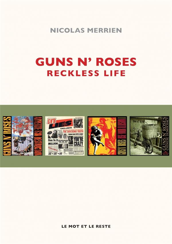 Guns n'roses reckless life