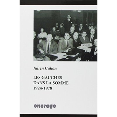 Les gauches dans la Somme (1924-1978)
