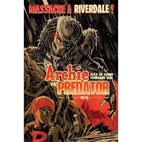 Archie vs Predator. Dry x Francavilla, Edition limitée