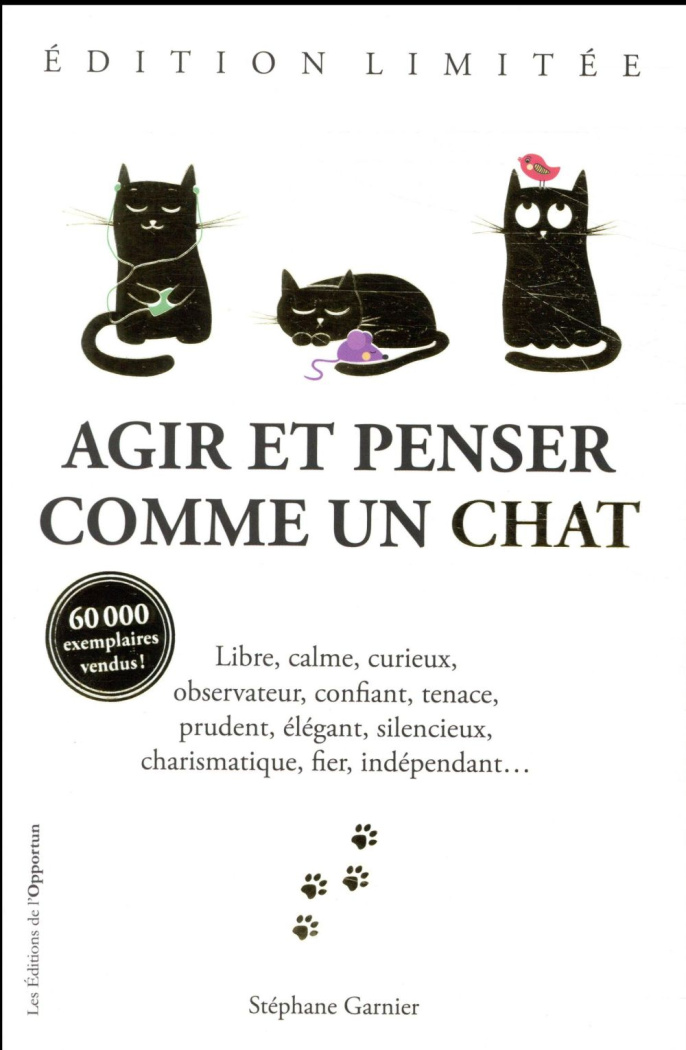 Agir et penser comme un chat Saison 1. Edition limitée