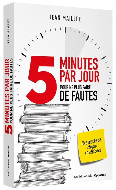 5 minutes par jour pour ne plus faire de fautes !