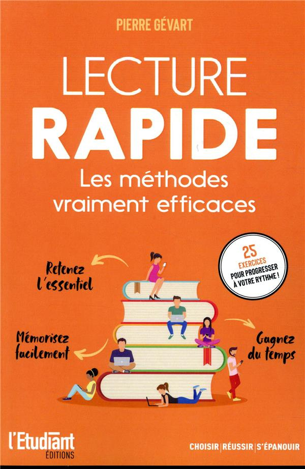 Lecture rapide. Les méthodes vraiment efficaces