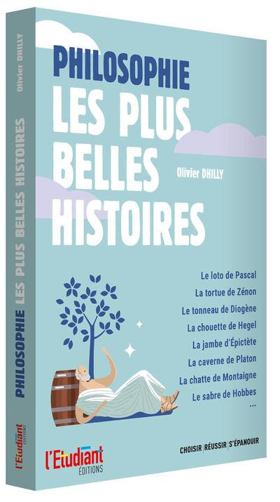 Philosophie. Les plus belles histoires