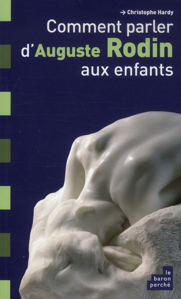Comment parler d'Auguste Rodin aux enfants