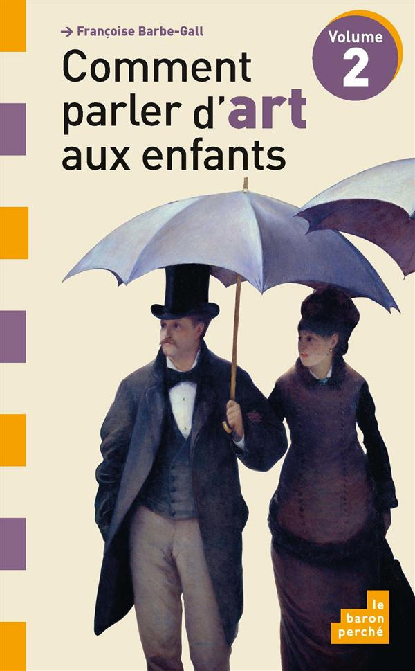 Comment parler d'art aux enfants/2/