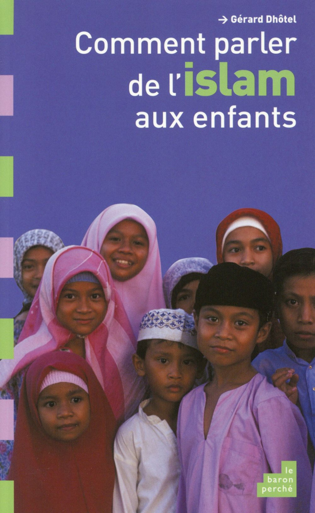 Comment parler aux enfants de l'Islam