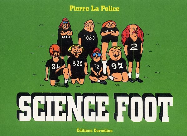 Science foot Tome 1