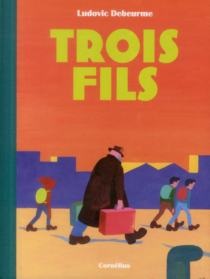 Trois fils Tome 1