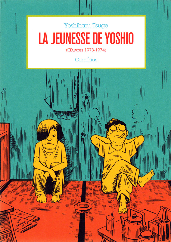 La jeunesse de Yoshio (Oeuvres 1973-1974)