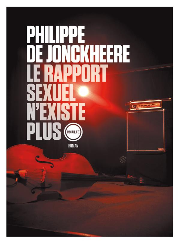 Le rapport sexuel n'existe plus