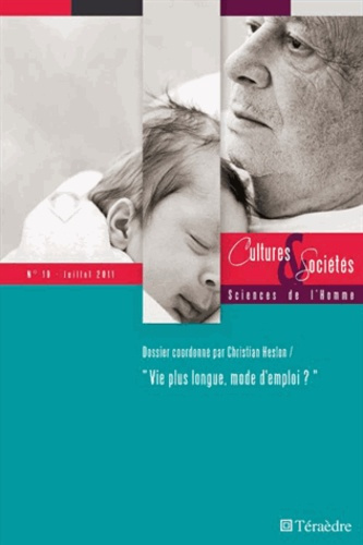 Cultures & Sociétés N° 18, Avril 2011 : Le fabuleux destin des transes